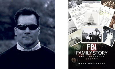 Mark Oullette Author of FBI Family Story